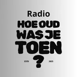 Radio Hoe oud was je toen