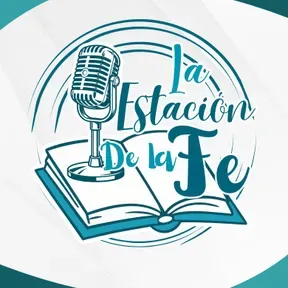 La Estacion de la Fe