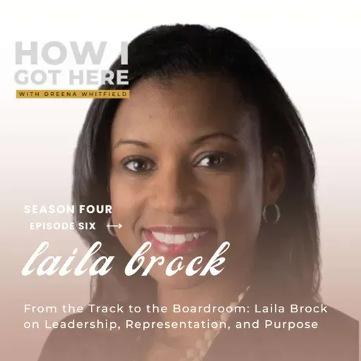 From the Track to the Boardroom: Laila Brock on Leadership, Representation, and Purpose