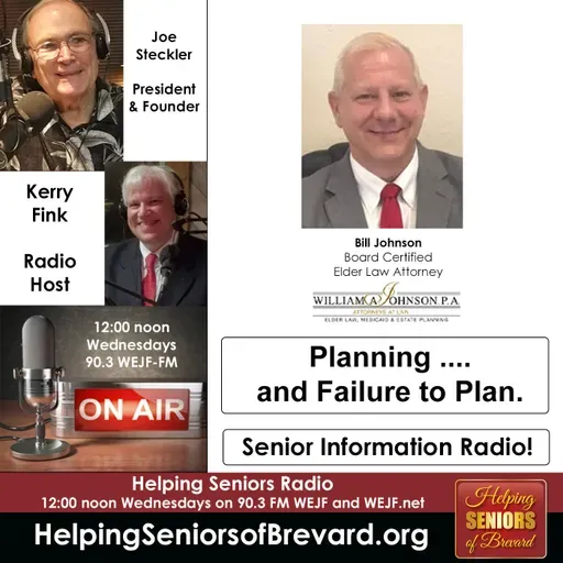 Planning ... or Failure to Plan | Helping Seniors Radio Podcast