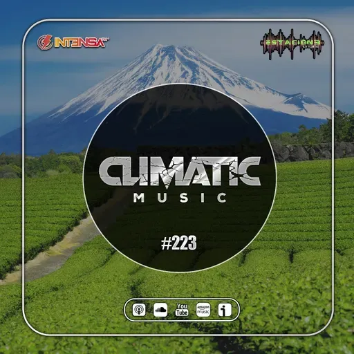 Podcast Climatic Music #223 (Melodic Techno & Progressive House & Afro House)