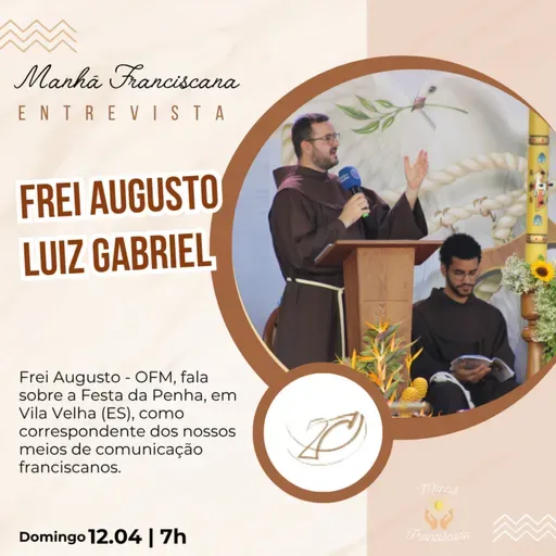 Manhã Franciscana - Ep. 364
