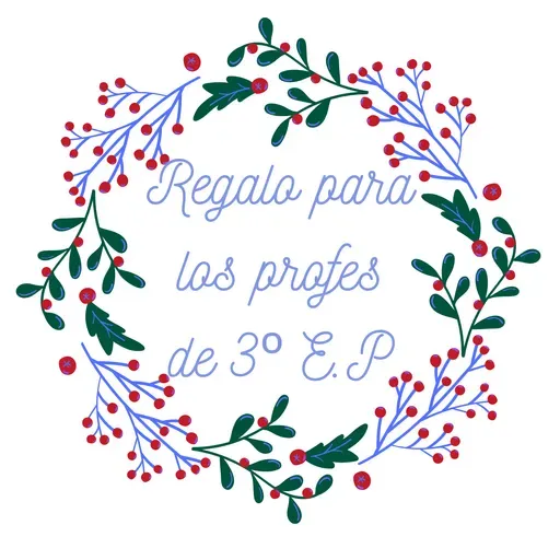 REGALO PARA LOS PROFES DE 3º DE PRIMARIA