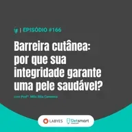 Barreira cutânea: por que sua integridade garante uma pele saudável?