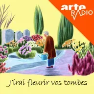 J&#x27;irai fleurir vos tombes
