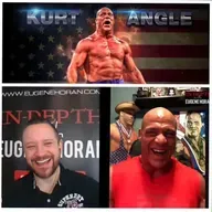 Ep. 9. KURT ANGLE . Olympic Gold Medalist & wrestling superstar speaks 'IN-DEPTH' with Eugene Horan