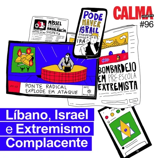 Líbano, Israel e o Extremismo Complacente