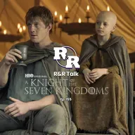 R&R 155: The Baby Elephant in the Room – From Westeros to Eternia