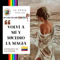 VOLVÍ A MÍ Y SUCEDIÓ LA MAGIA | CarolinAbril