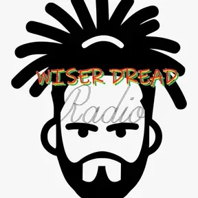Wiser Dread Radio
