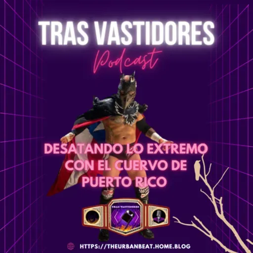 Desatando lo extremo con el Cuervo de Puerto Rico