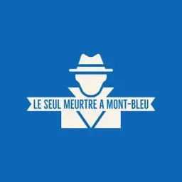 le seule meurtre à Mont-Bleu