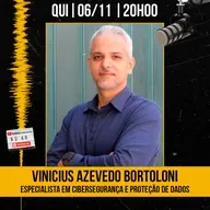 #429 - Vinícius Azevedo Bortoloni - Especialista em Cibersegurança e Proteção de Dados - AdamiCast