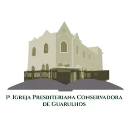 1ª Igreja Presbiteriana Conservadora de Guarulhos