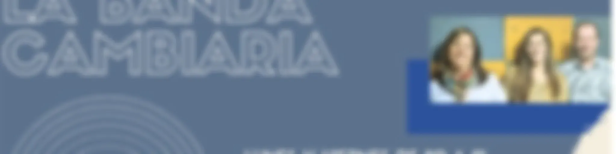 La Banda Cambiaria - Información sin reservas