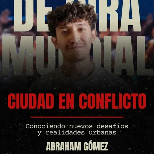 "CIUDAD EN CONFLICTO" por Abraham Gómez