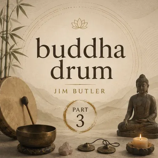 Deep Energy 2384 - Buddha Drum - Part 3