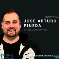 ENTREVISTA A JOSÉ ARTURO PINEDA, ENTRENADOR DE FÚTBOL DE PERSONAS CON DIVERSIDAD FUNCIONAL. P274
