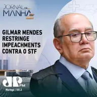 Gilmar limita pedidos de impeachment no STF