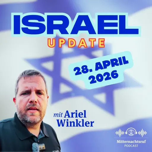 Aktuelle Situation in und aus Israel vom 28. April | Ariel Winkler