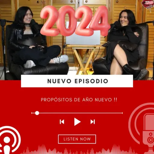 Eps.  31 Reaccionando a nuestros propósitos del  2023