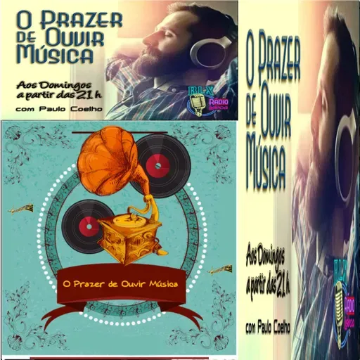 O Prazer de Ouvir Música - Programa 177 - Paulo Coelho