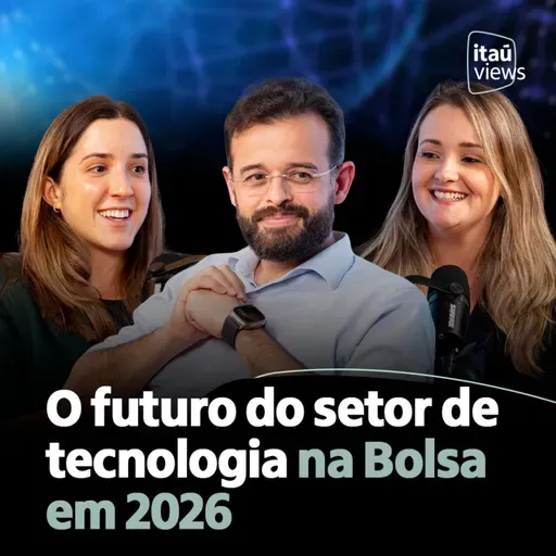 T8 #03 - O futuro do setor de tecnologia na Bolsa em 2026