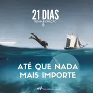 Até que nada mais importe - Juizes 19