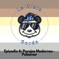 06 - Parejas Modernas: Poliamor