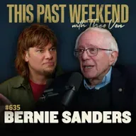 #635 - Sen. Bernie Sanders