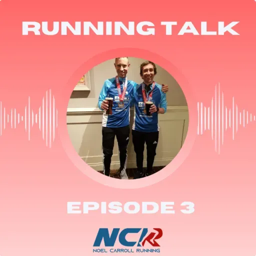 Running Talk - Episode 3