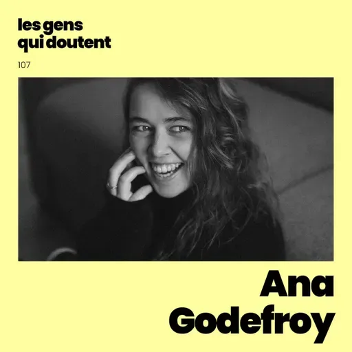 Ana Godefroy : « Je trouve ça trop bien d’être sensible »