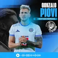 105 GONZALO PIOVI | CRUZ AZUL ESTÁ PARA CAMPEÓN | ADAPTACIÓN A LARCAMÓN | MESSI PIDIÓ QUE FUERA A MIAMI