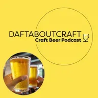 Daftaboutcraft - Craft Beer Podcast - BONUS EPISODE - Expert beer tasting (August 4, 2025)