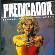 Predicador 2: Hasta el fin del mundo.