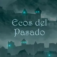 ECOS DEL PASADO   Episodio 4: El Heraldo de las Profundidades