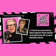 🎉Client Success Story: Meet Master Reiki Healer and Spiritual Life Coach Barbara Savin