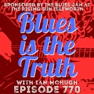 Blues is the Tuth 770