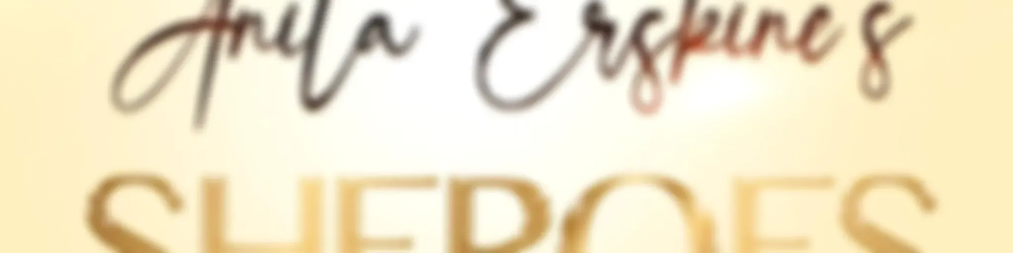 Anita Erskine Sheroes Podcast