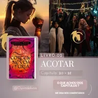 ACOTAR - LIVRO 2 - CAPITULO 20 e 21