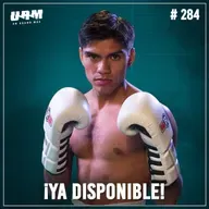 Un Round Más #284 Pedro Guevara | Su futuro en el boxeo | ¿Por qué dejó Box Latino y a Erik Morales?