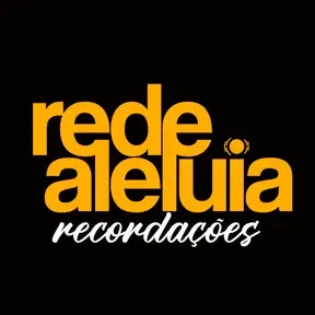 Recordações REDE ALELUIA