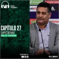 #EseLate Temporada 3 - Capítulo 27 #Expectativas