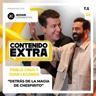 T5 E25 - Pablo Cruz y Juan Lecanda | Contenido Extra - ¿Cómo se hizo CHESPIRITO: Sin Querer Queriendo?