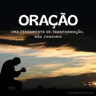 Oração, uma ferramenta de tranformação