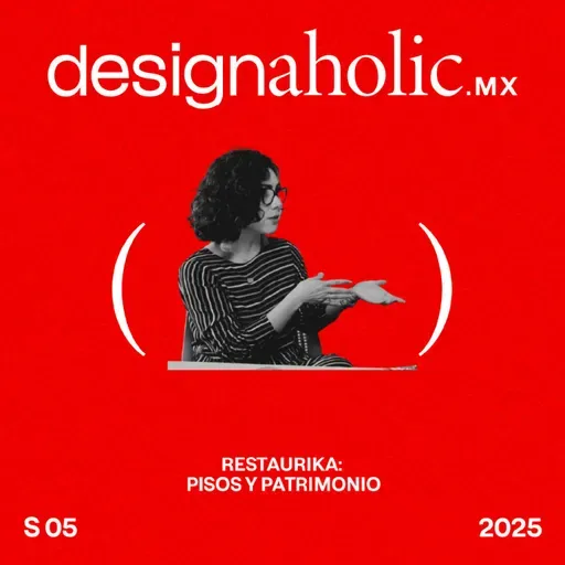 Restaurika: pisos y patrimonio — designaholic 214 — Selene Velázquez