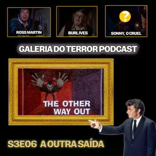GALERIA DO TERROR S3E06 "A Outra Saída" #NightGallery