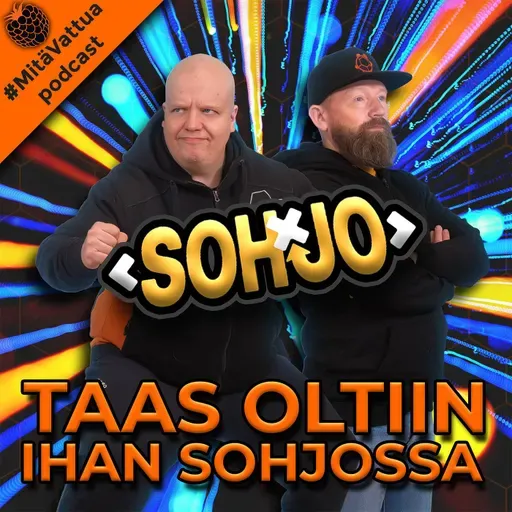 Taas oltiin ihan sohjossa