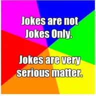 चुटकले सिर्फ चुटकले नहीं होते जनाब.