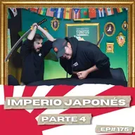 Imperio Japones P.4 - Historia para Tontos Podcast - Ep#176